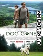 Dog Gone (2023) Hindi Dubbed Movie